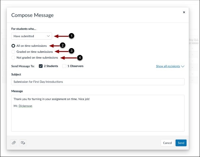 “Message student who” functionality available in the Canvas Gradebook allows faculty to send specific messages to the appropriate group of students.